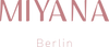 Miyana Berlin